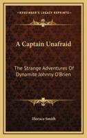 A Captain Unafraid