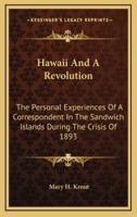 Hawaii And A Revolution