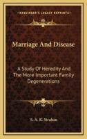 Marriage and Disease