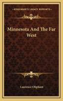 Minnesota and the Far West