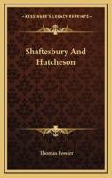 Shaftesbury And Hutcheson