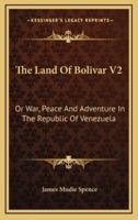 The Land of Bolivar V2