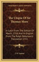 The Utopia Of Sir Thomas More