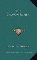 The Salmon Fisher