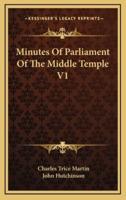 Minutes of Parliament of the Middle Temple V1