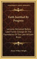 Faith Justified by Progress