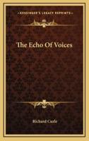 The Echo of Voices