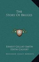 The Story Of Bruges