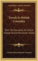 Travels in British Columbia