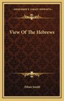 View Of The Hebrews