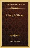 A Study of Hamlet