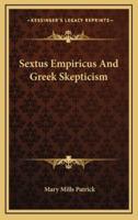 Sextus Empiricus And Greek Skepticism