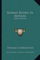 Roman Roads in Britain