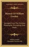 Memoir of William Gordon