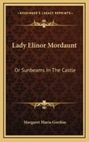 Lady Elinor Mordaunt