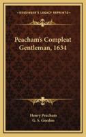 Peacham's Compleat Gentleman, 1634