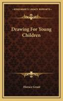 Drawing for Young Children