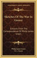 Sketches of the War in Greece