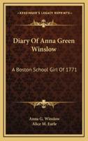Diary of Anna Green Winslow