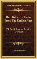 The History Of India, From The Earliest Ages