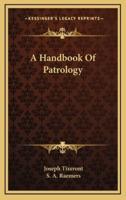 A Handbook of Patrology