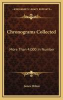 Chronograms Collected