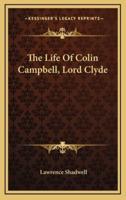 The Life of Colin Campbell, Lord Clyde