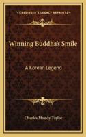 Winning Buddha's Smile