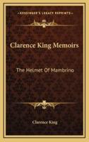 Clarence King Memoirs