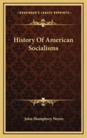 History Of American Socialisms