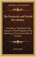 The Protocols and World Revolution