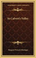 In Calvert's Valley