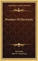 Wonders of Electricity