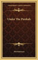 Under the Punkah