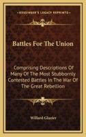 Battles For The Union
