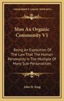 Man an Organic Community V1