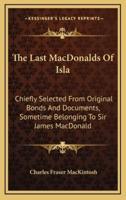 The Last MacDonalds Of Isla