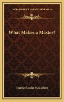 What Makes a Master?