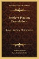 Bentley's Plautine Emendations