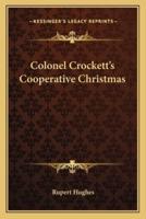 Colonel Crockett's Cooperative Christmas