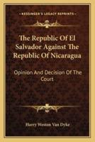 The Republic Of El Salvador Against The Republic Of Nicaragua