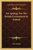 An Apology For The British Government In Ireland