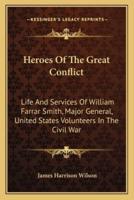Heroes Of The Great Conflict