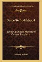 Guide To Buddahood