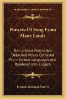 Flowers of Song from Many Lands