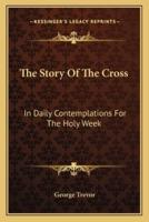 The Story Of The Cross