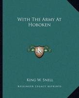 With the Army at Hoboken