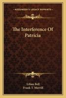 The Interference Of Patricia