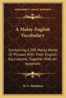 A Malay-English Vocabulary