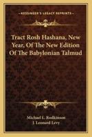 Tract Rosh Hashana, New Year, Of The New Edition Of The Babylonian Talmud